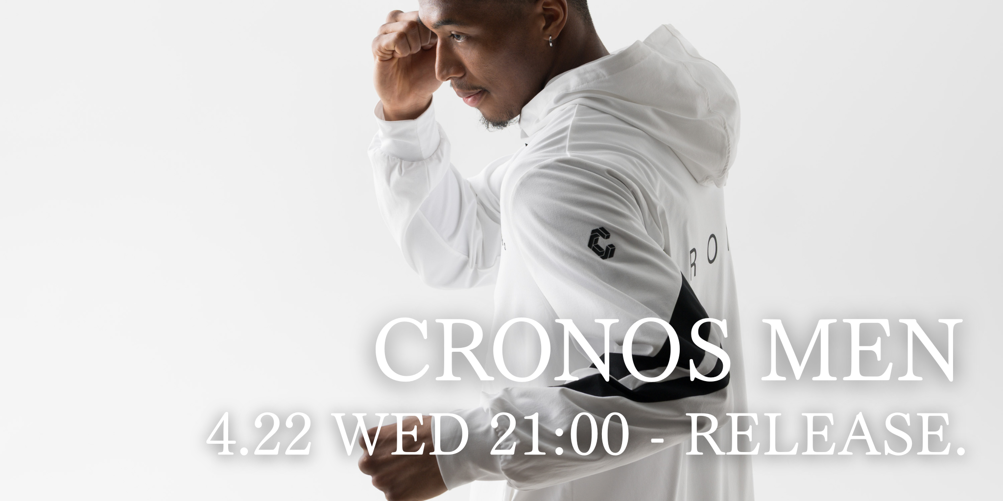 CRONOS MEN 4.22 WED 21:00 - RELEASE.