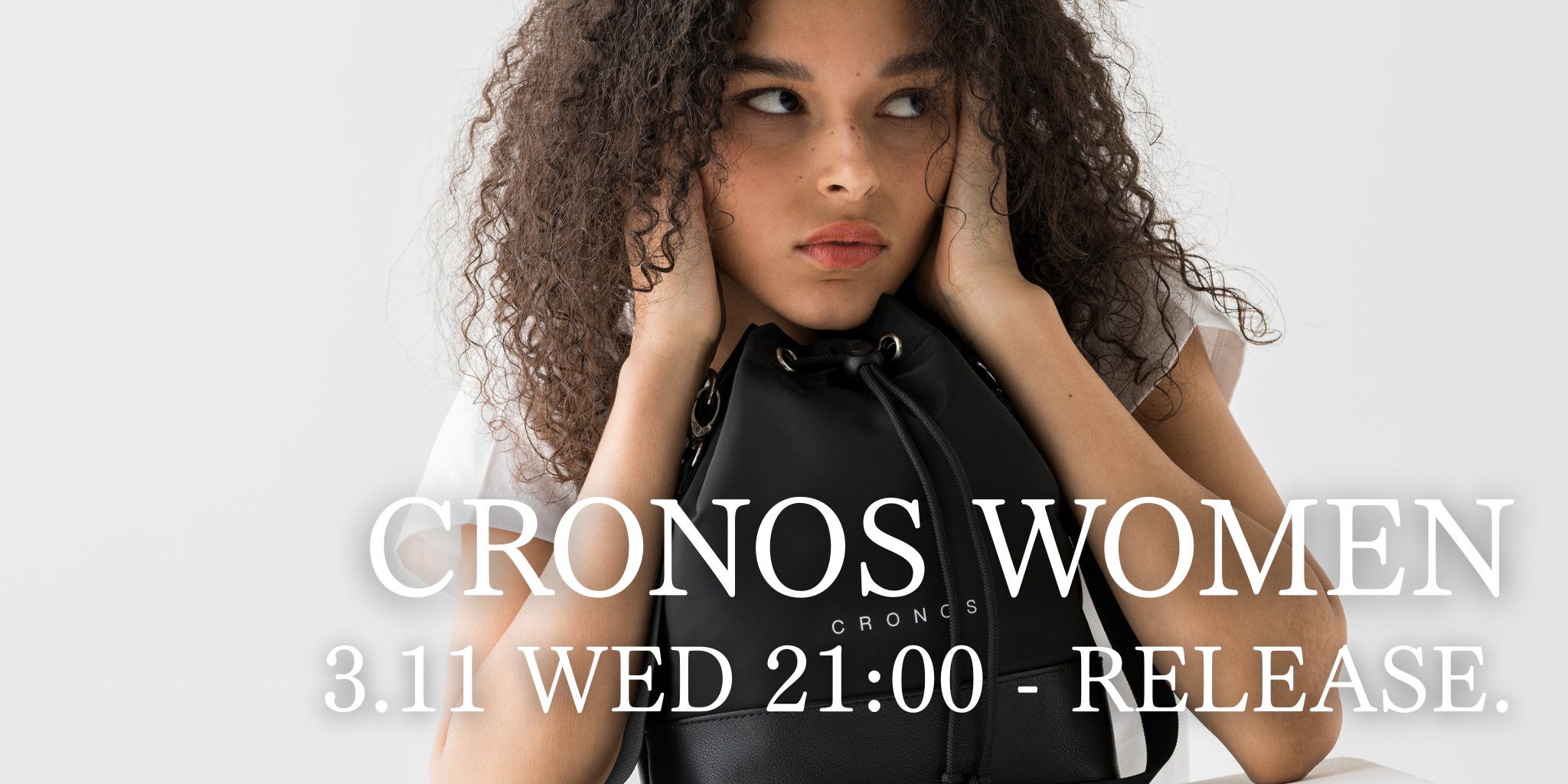 CRONOS WOMEN 3.11 WED 21:00 - RELEASE.
