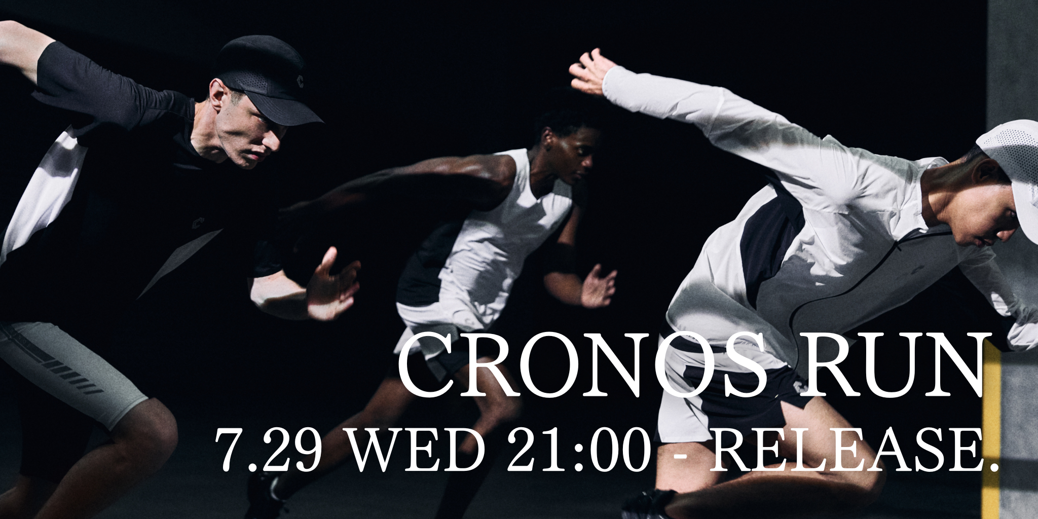 CRONOS RUN 7.29 WED 21:00 - RELEASE.
